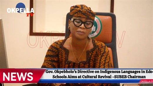 Gov. Okpebholo's Directive on Indigenous Languages in Edo Schools Aims at Cultural Revival -SUBEB Chairman | Okpella TV