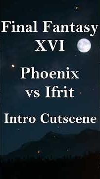 Final Fantasy XVI - Phoenix vs. Ifrit | Epic Intro Cutscene 🔥| 4K 60FPS