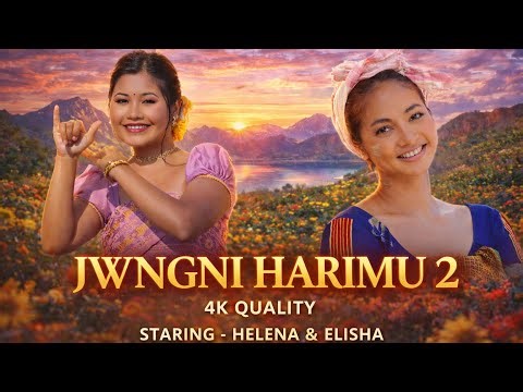 JWNGNI HARIMU 2 ll New Bodo Song ll Helena & Elisha Presented By ‪@atulaivisual‬