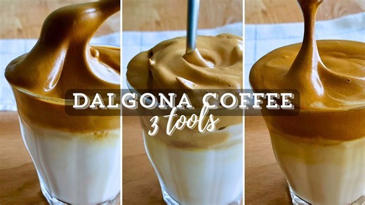 Dalgona coffee 3 methods | Frothy whipped coffee