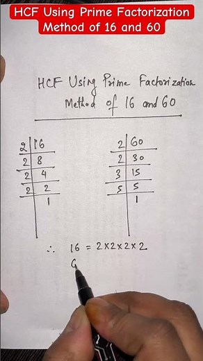 HCF Using Prime Factorization Method of 16 and 60 #maths #math