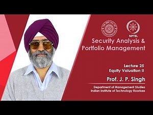 Lecture 25: Equity Valuation II