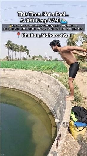 (Part 1) 30ft Deep Water (Not for Beginners Swimmers) 🏊🏻‍♂️ #swimming #maharashtra #deepwater #dive