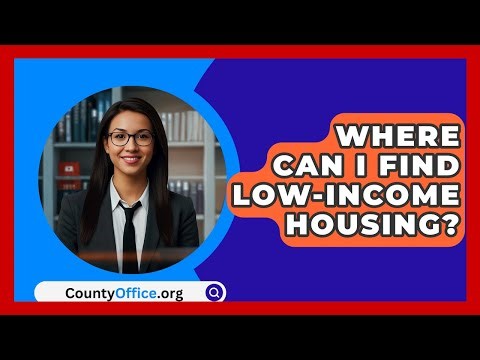 Where Can I Find Low-income Housing? - CountyOffice.org