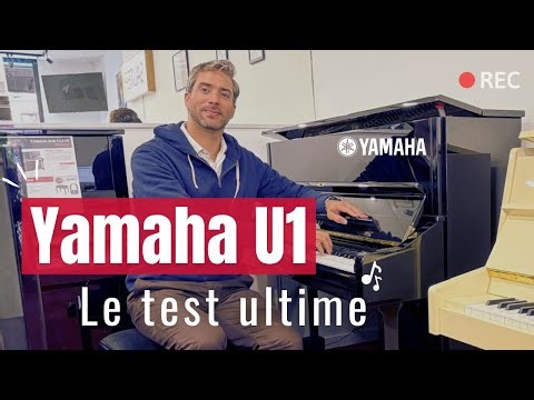 Yamaha U1 piano droit | Test et avis d'expert