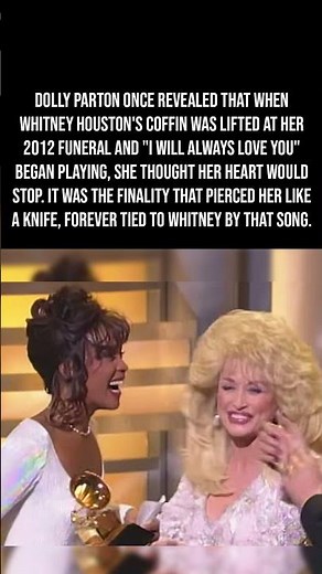 Dolly Parton Almost Felt Her Heart Stop At Whitney Houston's Funeral 💔🎶😢