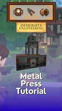 Metal Press Full Tutorial in Immersive Engineering