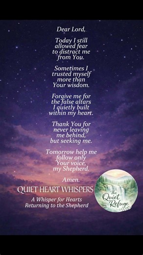 QUIET HEART WHISPERS | A Whisper for Hearts Returning to the Shepher