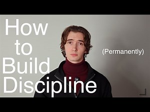 How to actually build discipline (for the rest of your life) - 7 techniques for permanent discipline