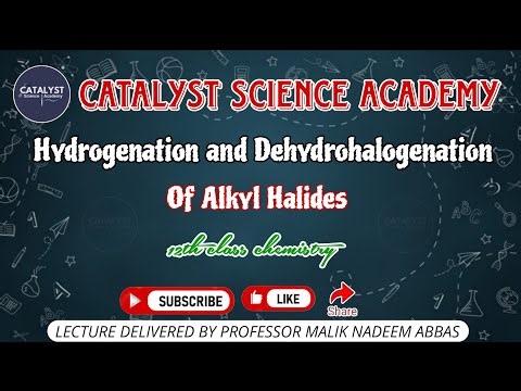 Hydrogenation and Dehydrohalogenation of Alkyl Halides