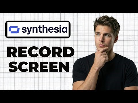 How To Record Your Screen In Synthesia (2026 Guide)