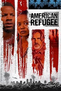 Stream American Refugee (2021): Find it on Netflix, Prime Video, Hulu & more
