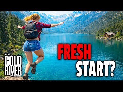 One Last Chance And Then We Start Over! The Gold River Project