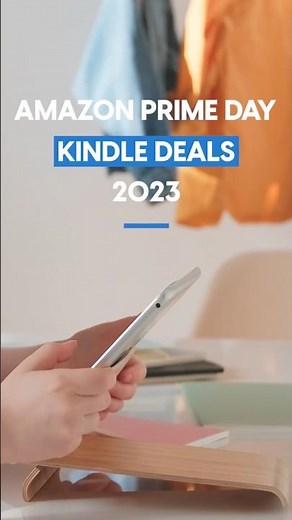 Snag Amazing Kindle Deals on Prime Day! 🔥📚
