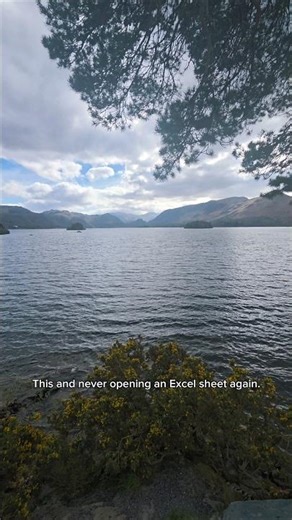 This and Never Opening Excel again...