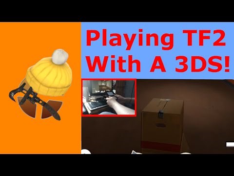 Playing Team Fortress 2 with a 3DS!
