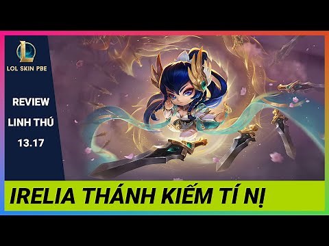 Irelia Thánh Kiếm Tí Nị - Chibi Divine Sword Irelia | Đấu Trường Chân Lý