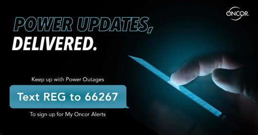 No matter the weather- staying informed makes a difference. With MyOncor Alerts, you can get outage updates and important notifications sent straight to your phone, text, or email—wherever you are. Signing up is easy: 📱 Visit oncor.com/MOA or 💬 Text REG to 66267 ____ Stay Connected: 📱 Download the MyOncor App 💬 Text REG to 66267 to get MyOncor Alerts 🛜 stormcenter.oncor.com 📞 Call 888.313.4747 | Oncor