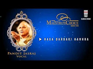 Raga Darbari Kanhra - Pandit Jasraj (Album: Maestro's Choice Series One)