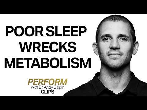 How & Why to Improve Sleep to Boost Metabolism & Fat Loss | Dr. Andy Galpin