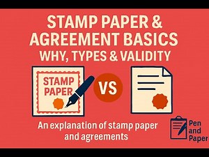 Stamp Paper & Agreement Basics | Why, Types & Validity Explained Simply | Pen and Paper