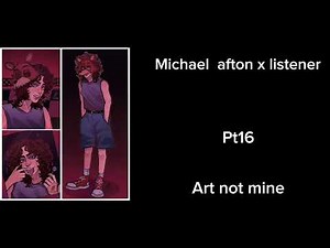 Comfort (Michael afton x listener)