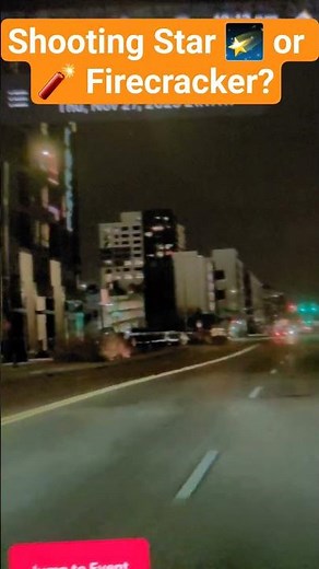 Shooting Star 🌠 or 🧨 Firecracker?