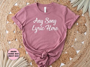 Personalized Song Lyrics T-shirt: Custom Music Gift - Etsy