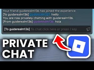 How To Private Chat On Roblox - Full Guide