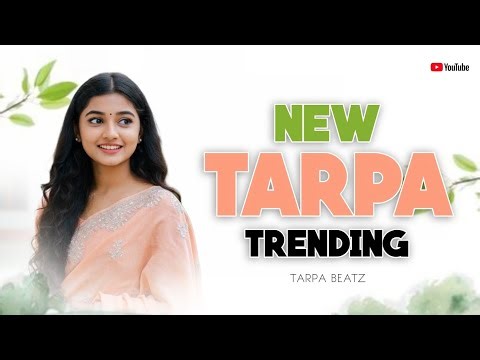 New Tarpa 2026 🍃| Nonstop Tarpa Trending ❣️| Tarpa Beatz 🎀| Tarpa 2026 New 🍀| New Tarpa Music 2026