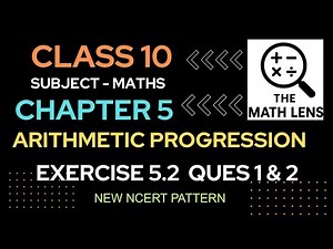 📘 Class 10 Maths Chapter 5 | Exercise 5.2 Q1 & Q2 | Arithmetic Progression | NCERT Solutions