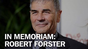 37K views · 809 reactions | Robert Forster, Oscar-Nominated Actor, Dies at 78 https://ti.me/32aRzXB | TIME | Facebook