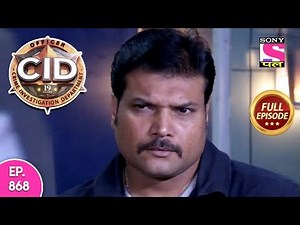 CID - Full Episode 868 - 24th February, 2020