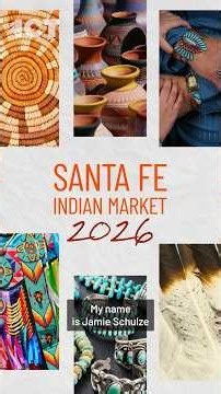 Santa Fe Indian Market 2026