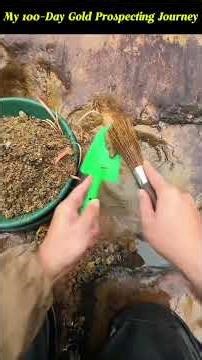 Day 11 – My 100-Day Gold Prospecting Journey