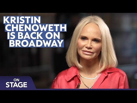 Tony winner Kristin Chenoweth talks her big return to Broadway and more | On Stage