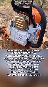 309K views · 3.3K reactions | STIHL MS 372 Specifications POWER SOURCE: Gas POWERHEAD WEIGHT: 12.3 lbs. GUIDE BAR LENGTH (Recom): 20in OILOMATIC® CHAIN: 3/8" RS3 CHAIN OIL CAPACITY: 11 oz. ENGINE POWER: 4.6 bhp FUEL CAPACITY: 20.3 oz. DISPLACEMENT: 59.0 cc INTENDED USE: Professional #engine #chainsaw #stihl #motosierras #husqvarna #mesin #sinso #motorsage #stihlchainsaw #láncfűrész #chainsawman #motorfúrész #reel #fyp #viral #fypviral | Xi Farhan AiXi | Facebook