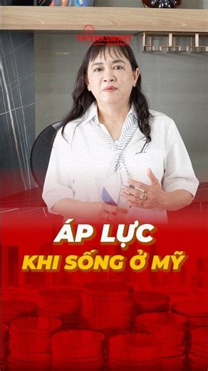 Áp lực khi sống ở Mỹ