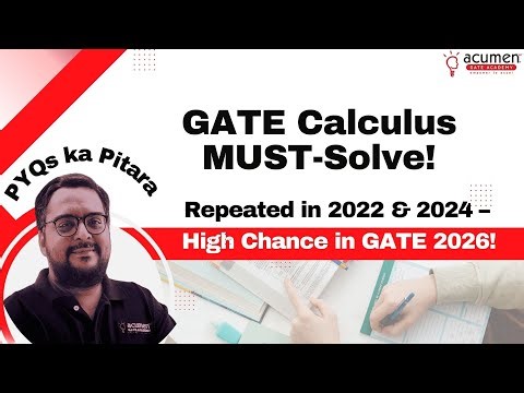 Most Expected Calculus PYQ for GATE 2026 | Asked in 2022 & 2024!