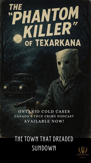 SUSPECT EXPOSED - The Phantom Killer of Texarkana July 1946. Troopers stake out. Arrest Peggy Stevens in a stolen Plymouth. She confesses: 'Youell shot Paul Martin four times... dragged Betty Jo two miles... tossed her sax in a ditch.' Marries him hours later. Recants. Swinney walks free. Murders stop—but was he the Phantom? Because every case deserves answers—and every victim deserves justice. Subscribe now to Ontario Cold Cases: Canada’s True Crime Podcast. Episodes available wherever you get 