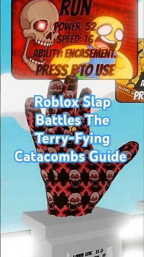 Roblox Slap Battles The Terry-Fying Catacombs Guide #roblox #robloxslapbattles #robloxterryfying