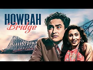 Movies With Subtitle: Howrah Bridge Hindi फुल मूवी - Ashok Kumar, Madhubala - SuperHit Old Movie -HD