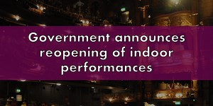 Live indoor performance can begin from August subject to success of pilots | Official London Theatre