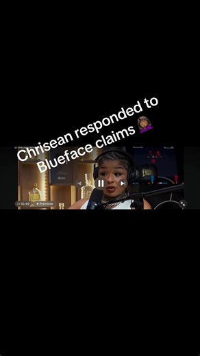 Part 1 of Chrisean response to Blueface #fyp #viral #blueface #chriseanrockbabyy