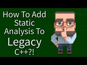 C++ Weekly - Ep 497 - How to Add Static Analysis to Legacy C++