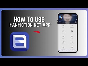 How to Use FanFiction.Net App: Complete Beginner's Guide