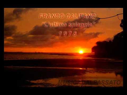 Franco Califano - L'ultima Spiaggia (1978)