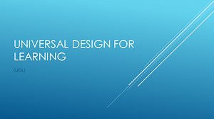 Assignment 1: Universal Design for Learning