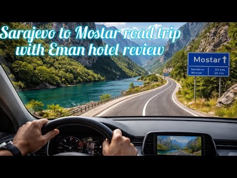 Sarajevo to Mostar road trip with Eman hotel review @Slowtravelnow 