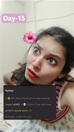 Day 13 👉 Relatable Coding Memes 💀 | Python, DSA, AI, ML, Developer Life
